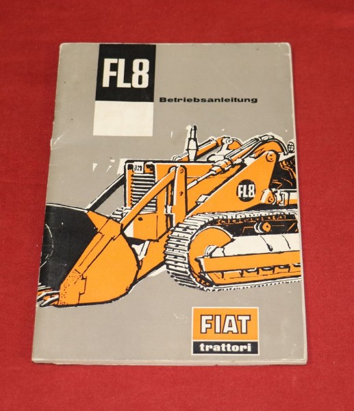 FIAT Raupe FL 8 , Betriebsanleitung