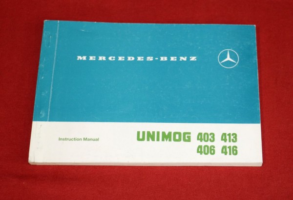 Instruction Manual Unimog 403 , 406 , 413, 416