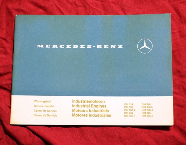 OM 314, 352, 360, 355 usw... Mercedes Motor Wartungsheft