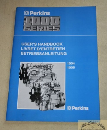 Perkins 1000 Series 1004 , 1006