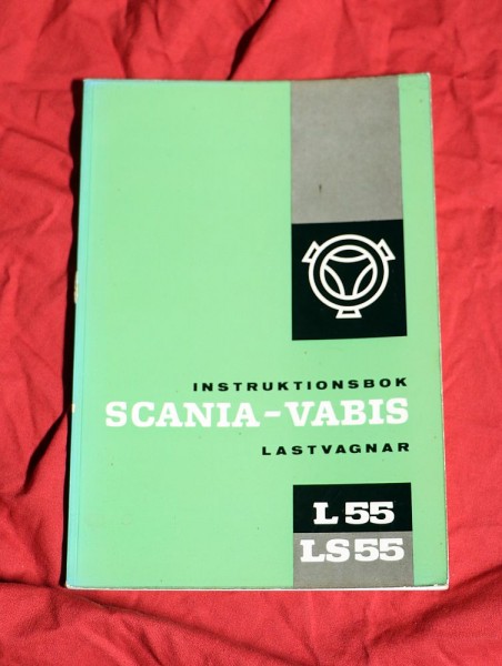 SCANIA Vabis L 55 , LS 55 Instruktionsbok Lastvagnar
