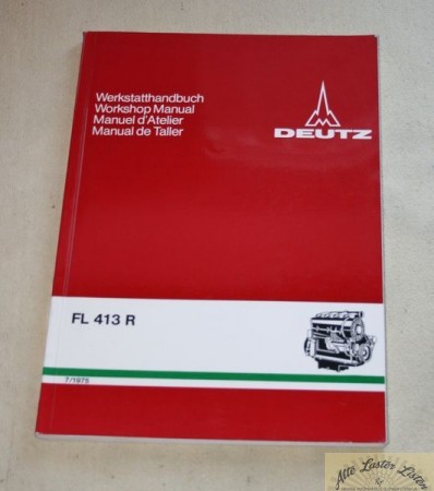 Deutz FL 413 R, Reihenmotoren Werkstatthandbuch