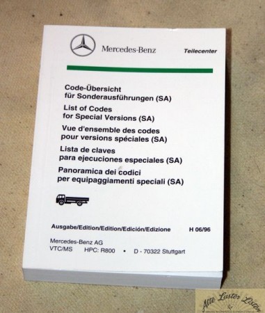 Mercedes Code Übersicht Sonderausführungen ( SA ) Nutzfahrzeuge