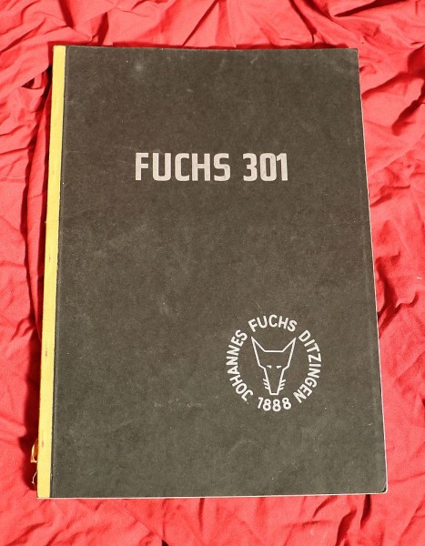 FUCHS 301 Bagger Anleitung und Ersatzteilliste