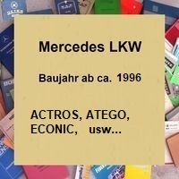 ab 1996 ATEGO, ACTROS usw
